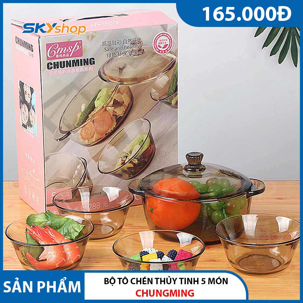 Bộ tô chén thủy tinh chịu nhiệt cao cấp 5 món Chunming