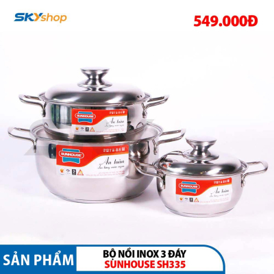 Bộ 3 nồi Inox 3 đáy SUNHOUSE SH335 - Hàng chính hãng