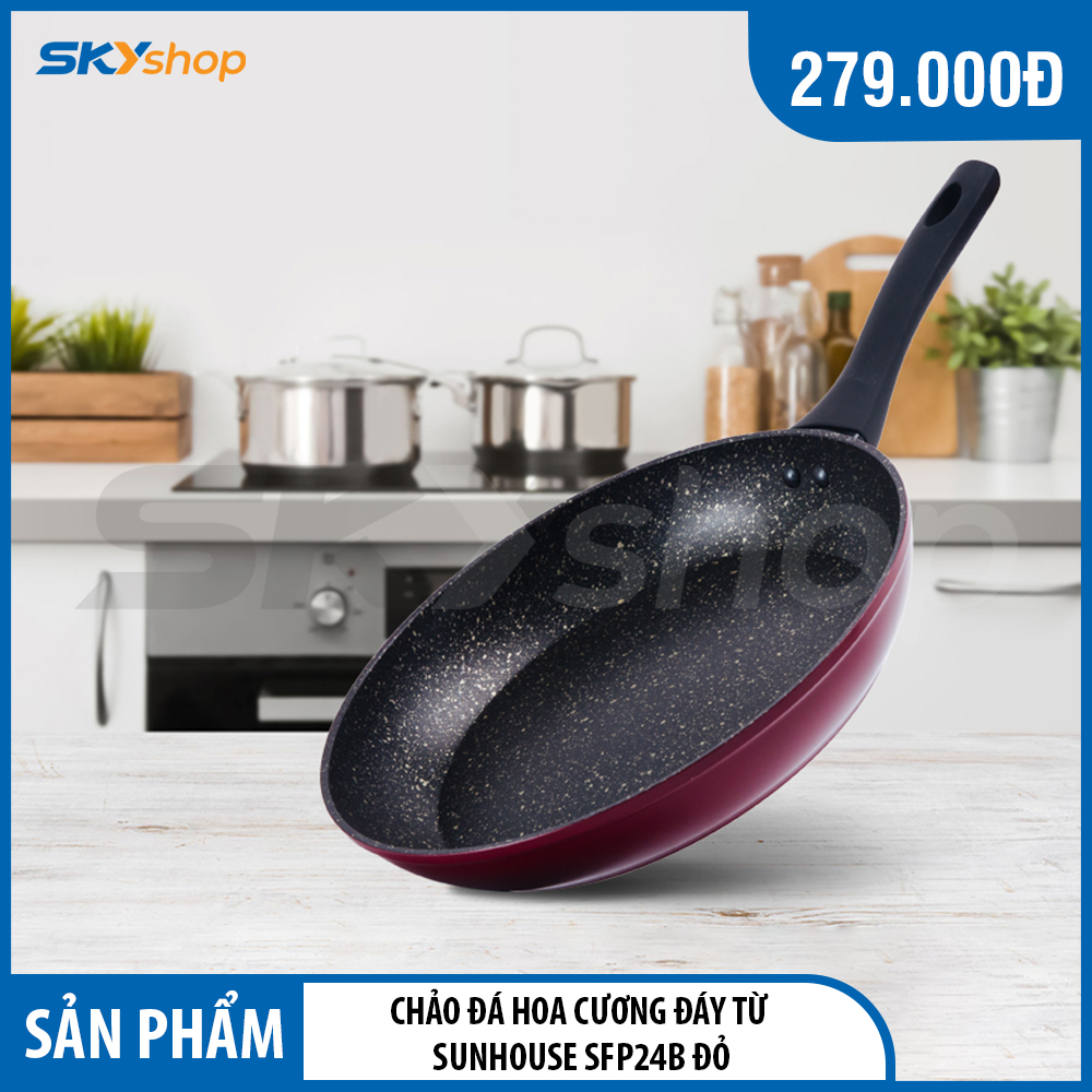 Chảo đá hoa cương đáy từ SUNHOUSE SFP24B màu đỏ - Hàng chính hãng