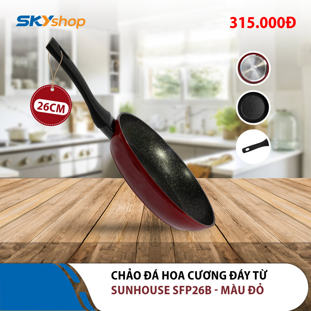 Chảo đá hoa cương đáy từ SUNHOUSE SFP26B màu đỏ - Hàng chính hãng