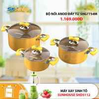 Bộ 3 nồi anod đáy từ SUNHOUSE SHG7734M - TẶNG máy xay sinh tố SUNHOUSE SHD5112