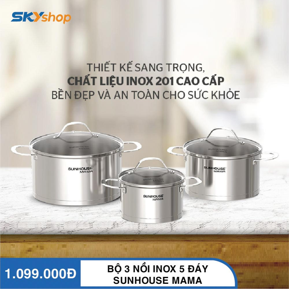 Bộ 3 Nồi Inox 5 Đáy SUNHOUSE MAMA SHG502