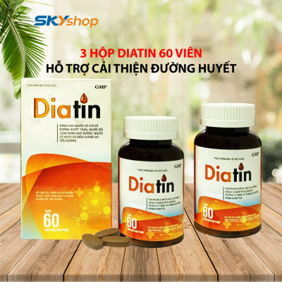 Bộ 3 hộp thực phẩm bảo vệ sức khỏe DIATIN (60 viên/hộp) - Viên uống hỗ trợ điều trị tiểu đường - Tặng 1 hộp Diatin cùng loại