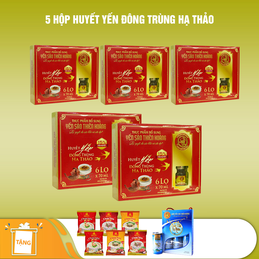 5 hộp yến sào Thiên Hoàng 15% huyết yến đông trùng hạ thảo (6 lọ/hộp) - Tặng 6 gói cháo yến Thiên Hoàng + 6 lon yến vị ngẫu nhiên