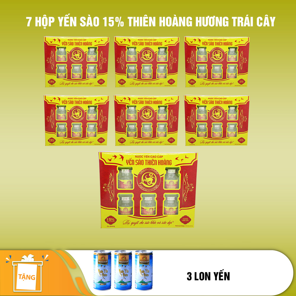 7 hộp yến sào Thiên Hoàng 15% hương trái cây (6 lọ/hộp) - Tặng 3 gói cháo yến Thiên Hoàng hoặc 3 lon yến sào Thiên Hoàng vị ngẫu nhiên
